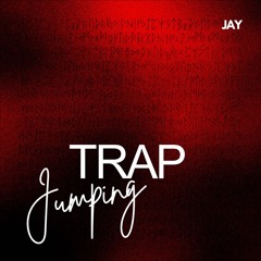 TRAP JUMPING THROUGH THE STREETS