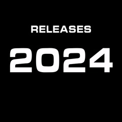 2024 Releases