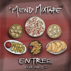01 The Menu Mixtape - Entree
