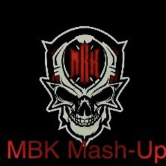 MashBK (MBK MASH UP)