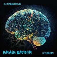 Brain Error (200bpm)