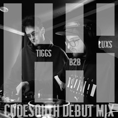 Codesouth Debut - Tiggs b2b Luxs [04.01.23]