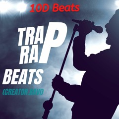 Trap Rap Beats (10D Beats)