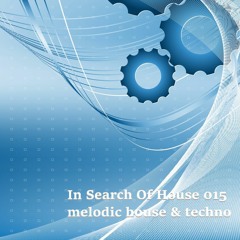 In Search Of House 015