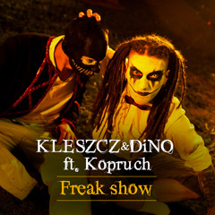 Freak Show (feat. Kopruch)