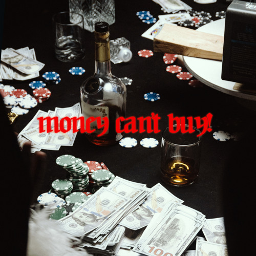 Money Can't Buy