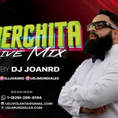 "CHERCHITA LIVE MIX" BY DJ JOANRD