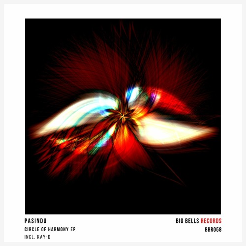 PASINDU - Circle Of Harmony (Original Mix) [Big Bells Records]