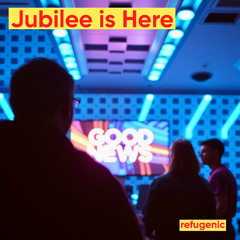 Jubilee is Here