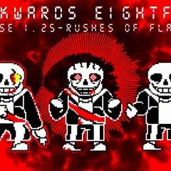 Backwards EightfoldPhase 1.25 - Rush Of Flames