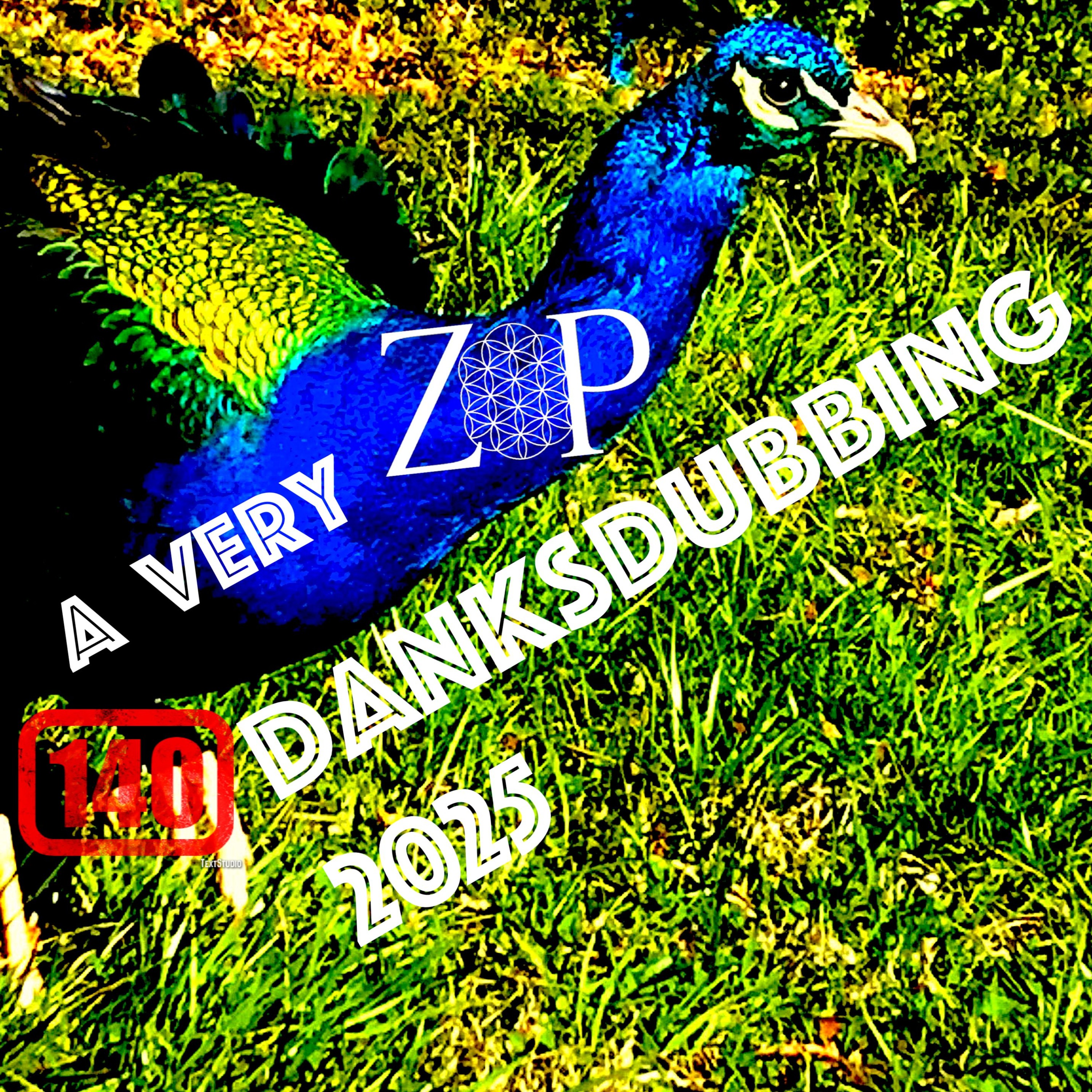 A Very ZipZapZop 140 DanksDubbing 2025 episode artwork