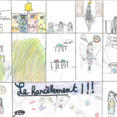 La création de  Nadia, Alizia, Evangéline, Maëlyne et Léa : Le harcèlement