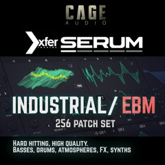 SERUM Presets- Industrial EBM - CAGE AUDIO