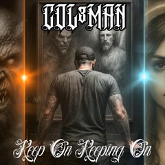 Keep On Keeping On