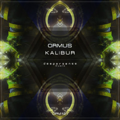 Ormus - Kalibur [Deepersense Music]