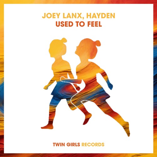 Joey Lanx & Hayden - Used To Feel