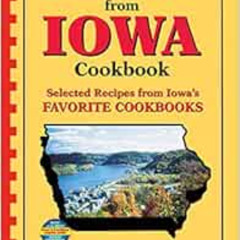 ACCESS EBOOK 📥 Best of the Best from Iowa Cookbook: Selected Recipes from Iowa's Fav