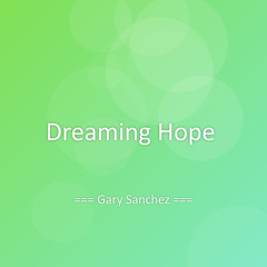 Dreaming Hope
