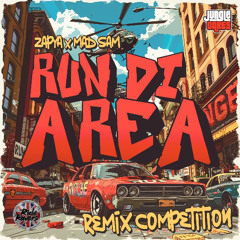 Run Di Area Remix Comp - Ride Ravers