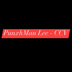 PunxhMan Lee - CVV