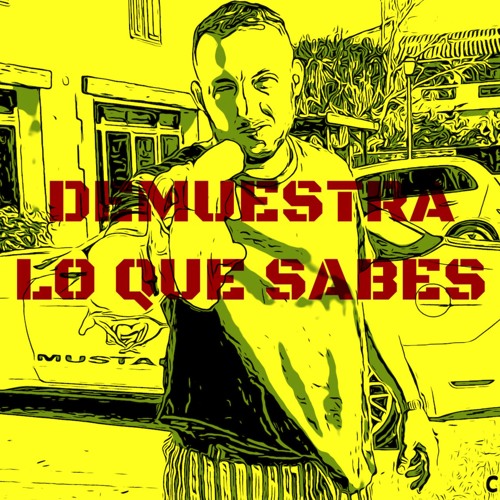 Demuestra Lo Que Sabes (feat. Chiwaka Monkey)