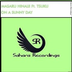 Masaru Hinaiji Feat. Tsuku - On A Sunny Day(Original Mix)