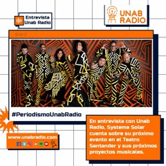 Entrevista Unab Radio - Walter Hernández 'Índigo': integrante de Systema Solar
