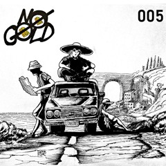 No Gold 005 - Heatwave