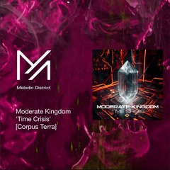 Premiere: Moderate Kingdom - Time Crisis (Original Mix)