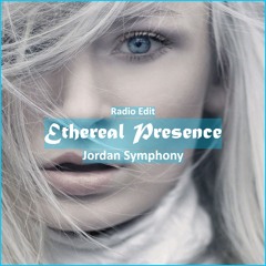 Jordan Symphony - Ethereal Presence [ Deep House Music]