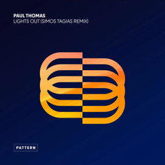 Premiere: Paul Thomas - Lights Out (Simos Tagias Remix) [Pattern]