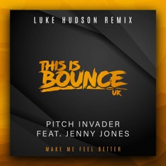 Pitch Invader ft. Jenny Jones - Make Me Feel Better (Luke Hudson Remix) Sample