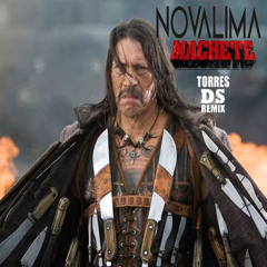 Novalima - Machete (TorresDS Remix)