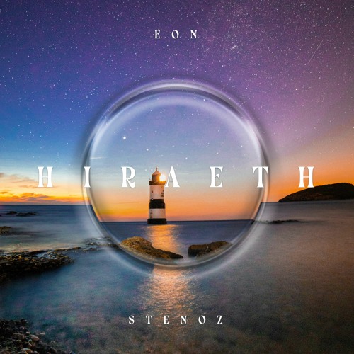 Stenoz & Eon - Hiraeth