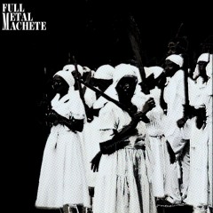 Full Metal Machete [Prod. HY97608]