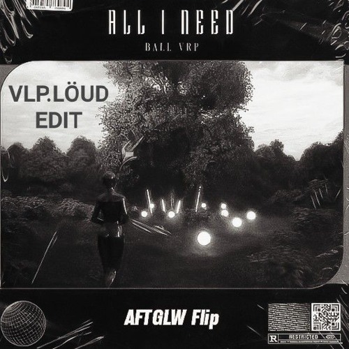 Ball Verraphat-All I need(AFTGLW flip)(Vlp.löud edit)
