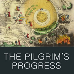 DOWNLOAD PDF 📪 Pilgrim's Progress (Wordsworth Classics of World Literature) by  John