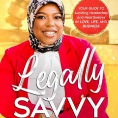 [PDF READ ONLINE] Legally Savvy