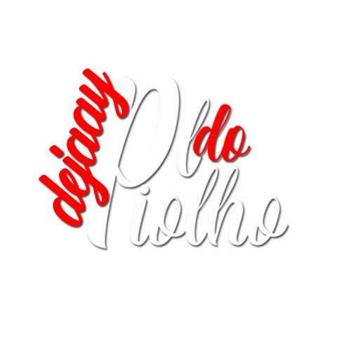 FODE COM OS METE BALA (DjDL DO PIOLHO )