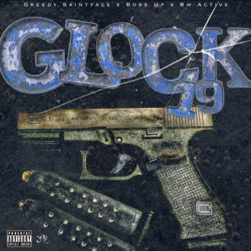 Stream Glock 19 by Greedy Saintface | Listen online for free on SoundCloud