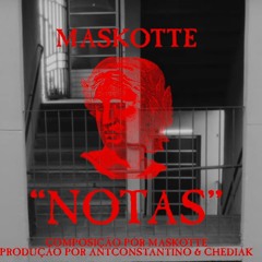 MASKOTTE, ANTCONSTANTINO & Chediak - Notas (DJ EX Edit)