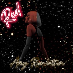 RED AMY ROWBOTTOM MP3.mp3