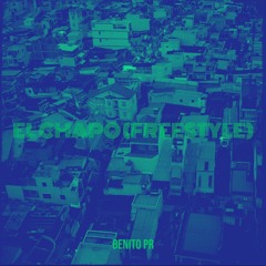 El Chapo (Freestyle)