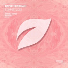 David Folkebrant - Comfort Zone (BeachVibes Remix) *SPRING TUBE*