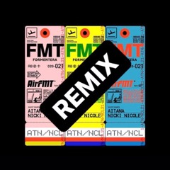 Aitana & Nicki Nicole - Formentera (IX’s Ultra Generic Speedrun G-House Remix)