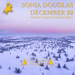 Sonia Douglas - December 22 (Rodman's Blinding Lights Remix)