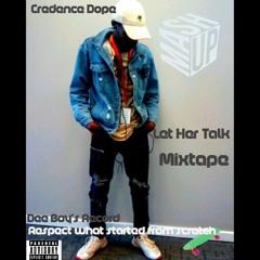 Credence Dope-I Got A Girl(pro by SolomonKingRasta)