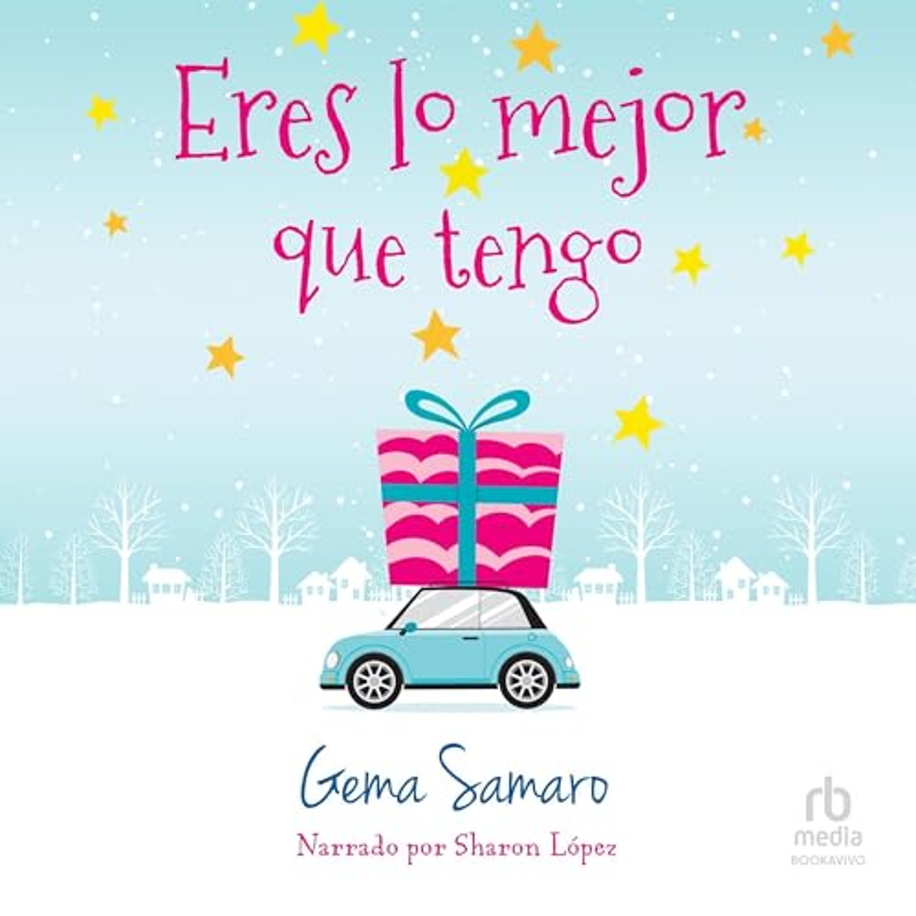 Eres lo mejor que tengo [You're the Best I Have] (Audiolibro) | Prueba Gratis
