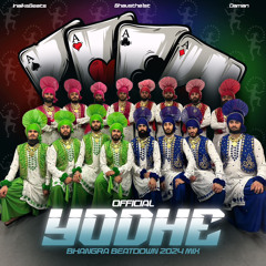 Official Yodhe Bhangra Beatdown 2024 Mix