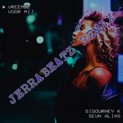 Sigourney K - Vreemde Als jij (JerraBeatz Remix)   FREE DOWNLOAD